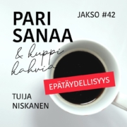 Kristillisen podcastin Pari sanaa ja kuppi kahvia jakso #42 (kausi 4/2023) aiheesta Epätäydelliset lähettiläät.