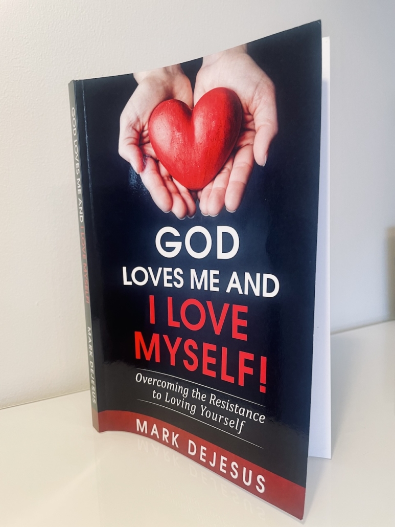 Mark DeJesuksen kirja God Loves Me and I Love Myself.